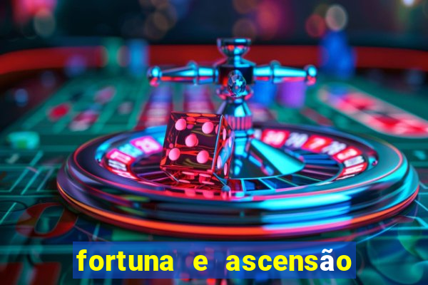 fortuna e ascensão pdf twitter